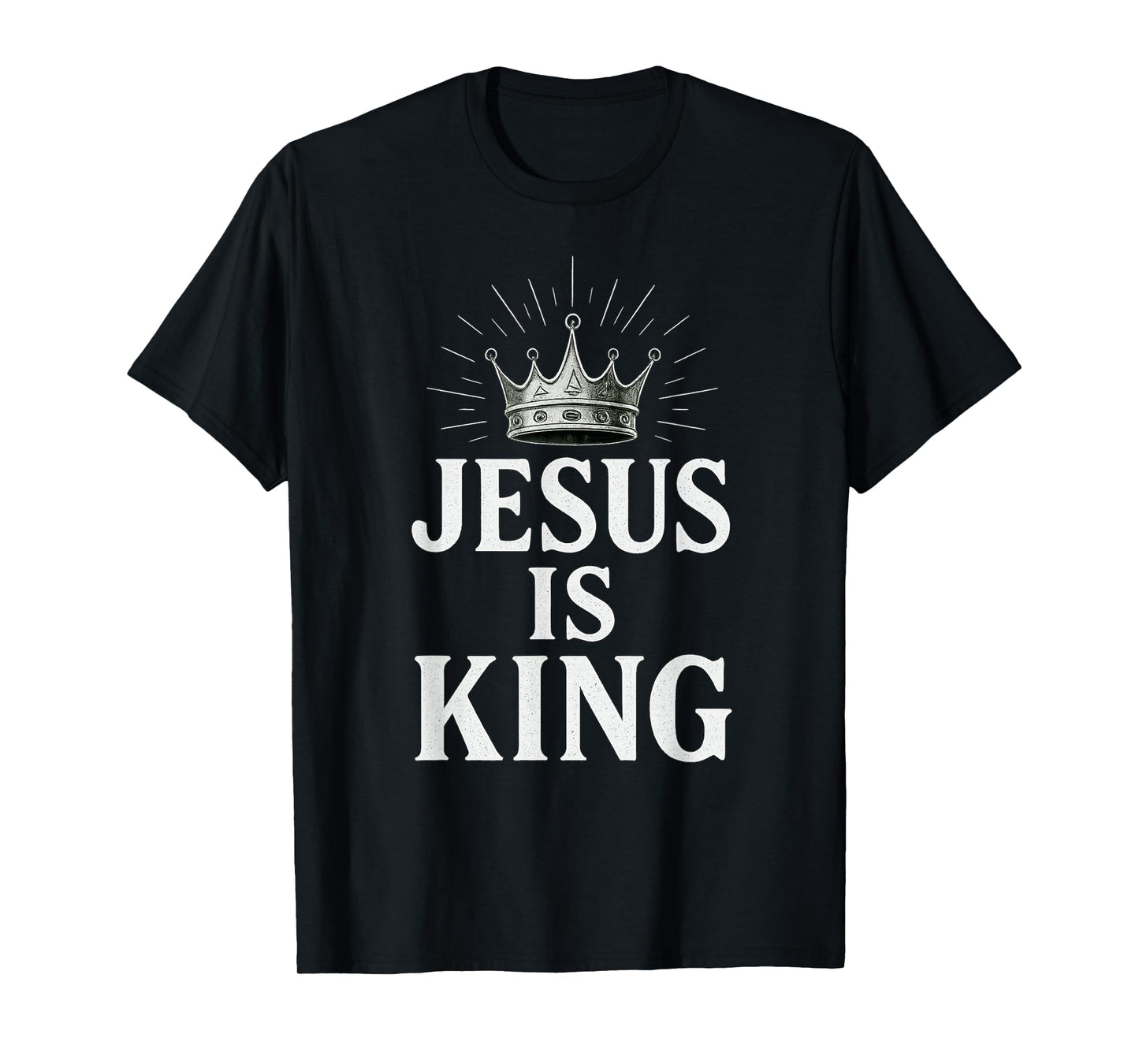Jesus is King Crown Christian T-Shirt, White T-Shirt