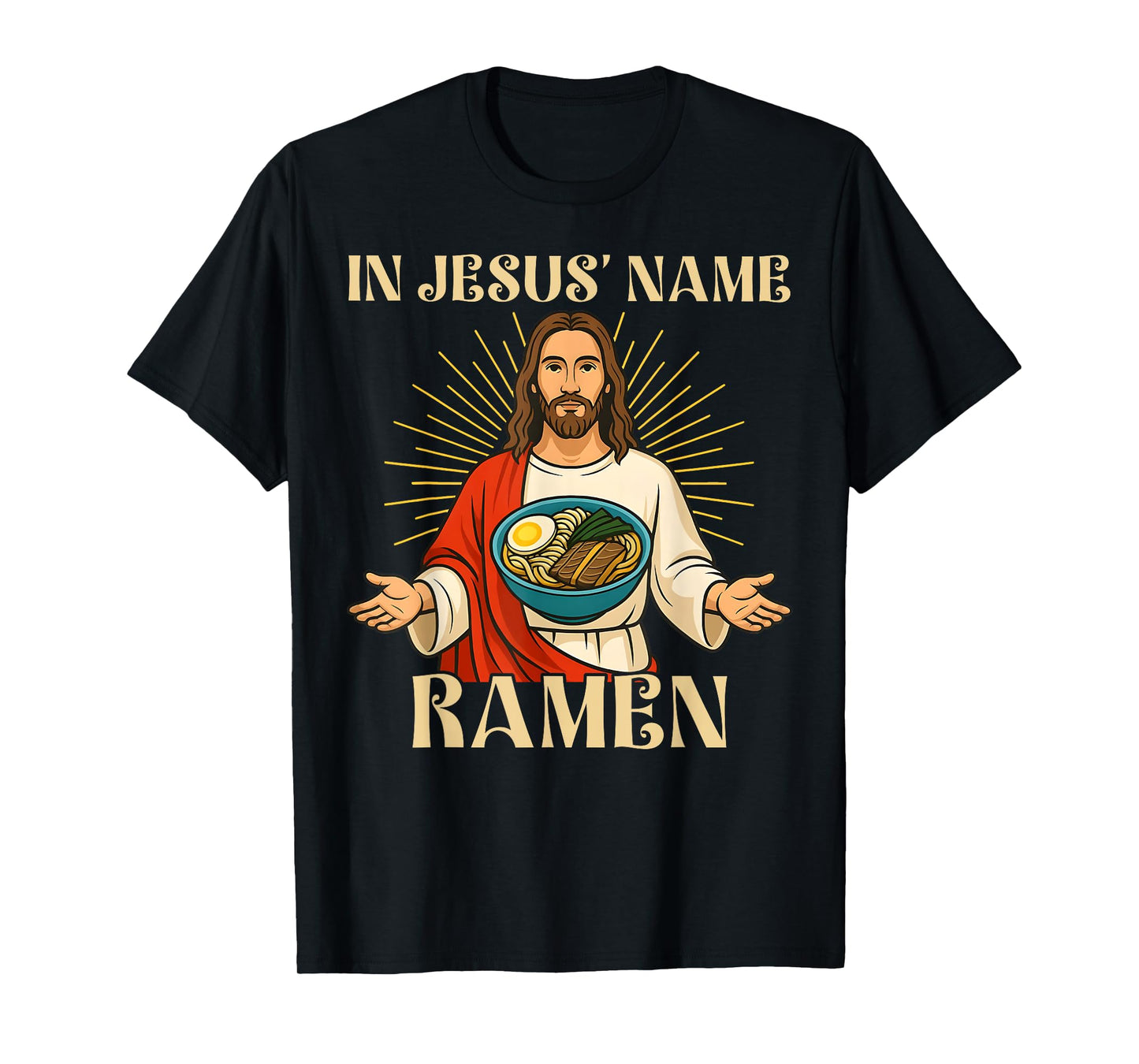 In Jesus Name Ramen Funny Faith Christian Foodie T-Shirt