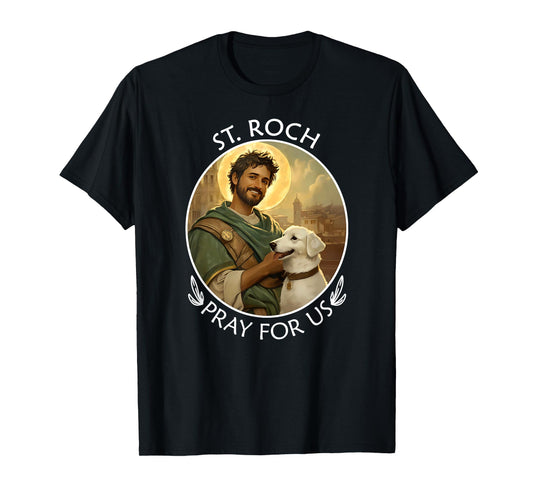Saint Roch, San Roque, San Rocco | Catholic Christian Gift T-Shirt