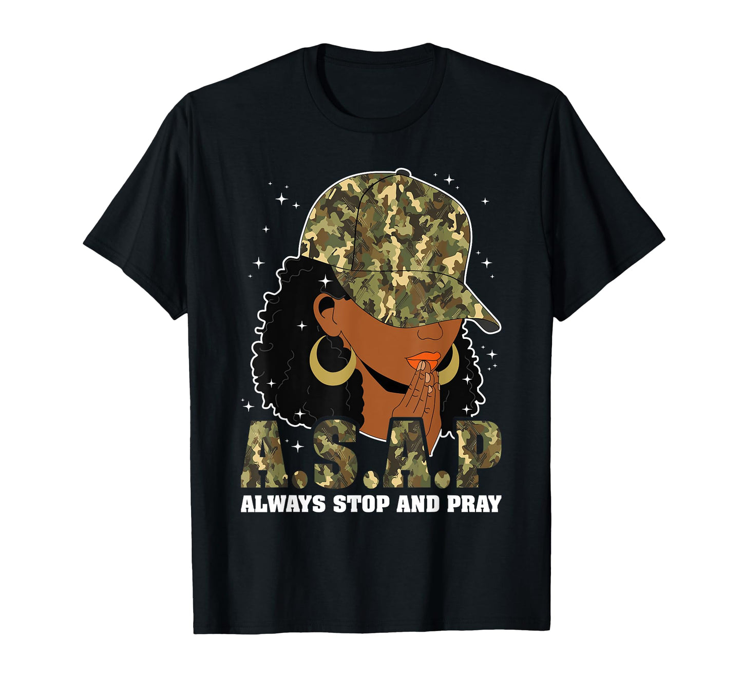 Always Stop And Pray Black Woman Afro Christian Sayings T-Shirt