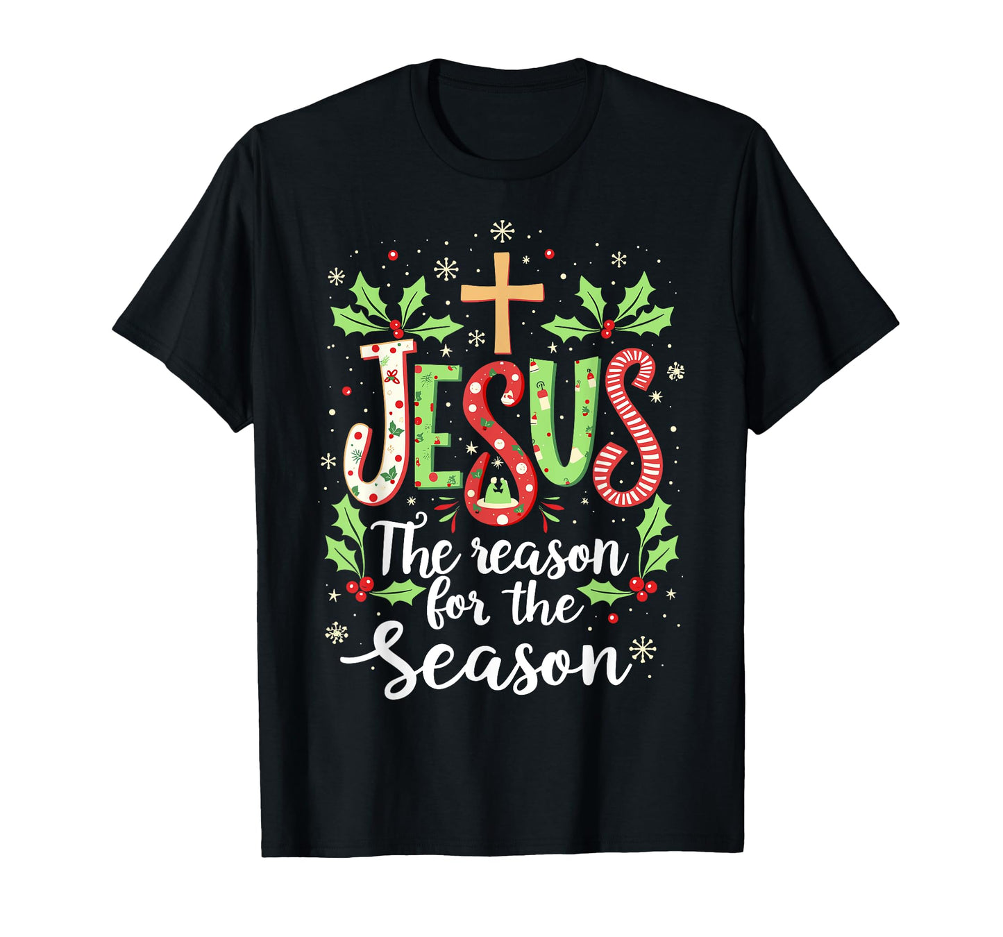 Jesus is the Reason for the Season Christmas Christian Tee T-Shirt