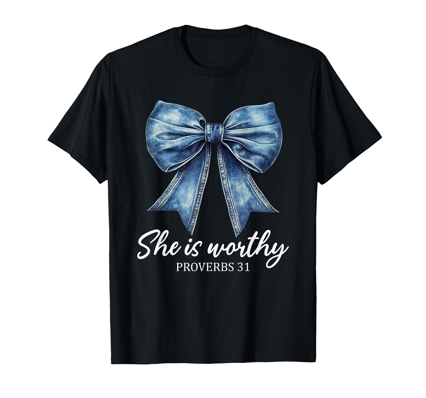 She is Worthy Cute Christian Coquette Bow Trendy Christian T-Shirt