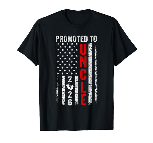 Patriotic Promoted To Uncle 2026 First Time New Uncle T-Shirt