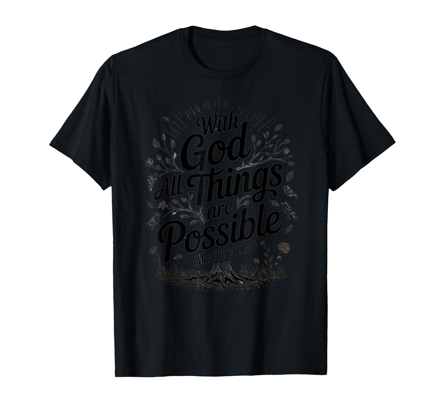 WithGod All Things are Possible Quote Art T-Shirt