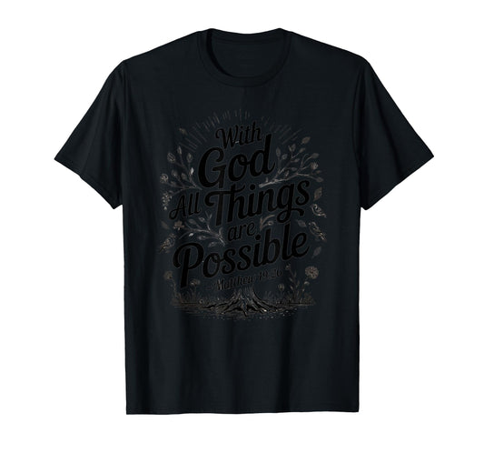 WithGod All Things are Possible Quote Art T-Shirt