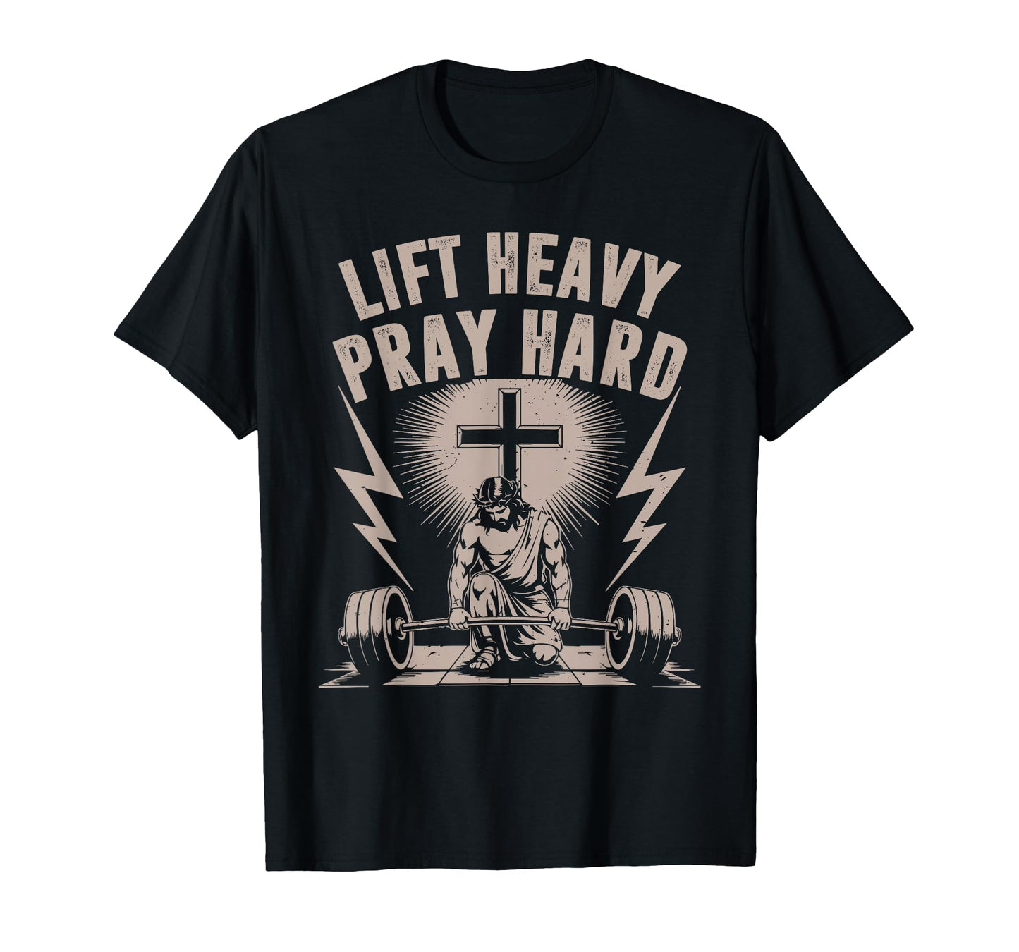 Men's Lift Heavy Pray Hard Christian Workout Jesus Gym Funny T-Shirt