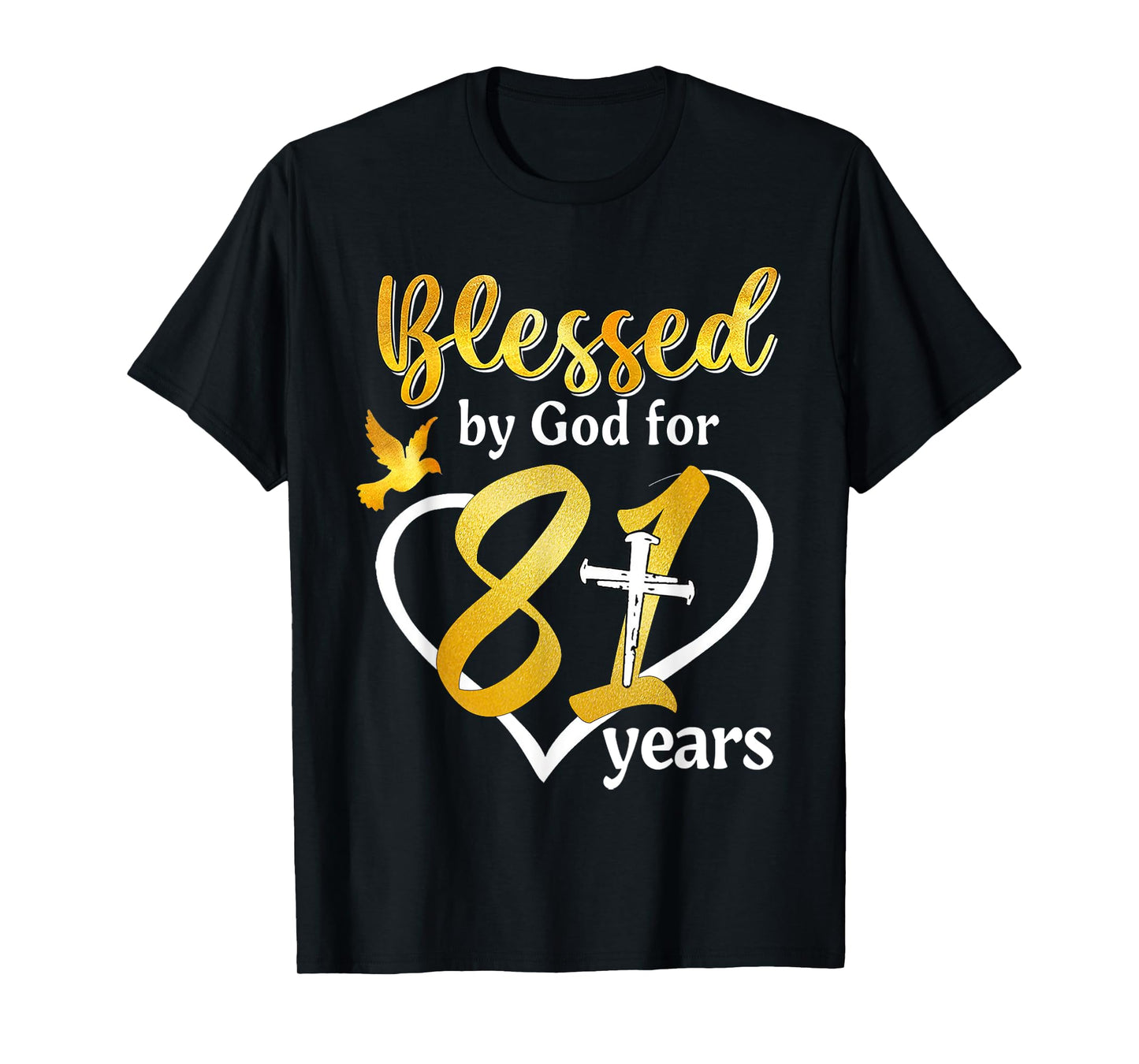 Blessed By God For 81 Years Old 81st Birthday Party Women T-Shirt