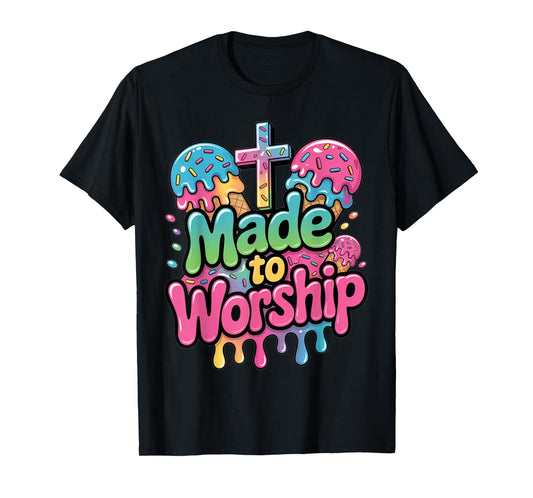 Made To Worship Ice Cream Drippy Christian Drip Kids Faith T-Shirt