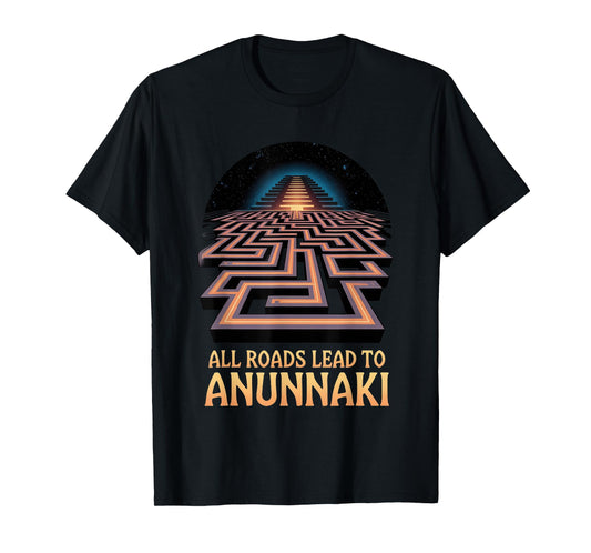 All Roads Lead to Anunnaki Enki Ancient Mesopotamia T-Shirt