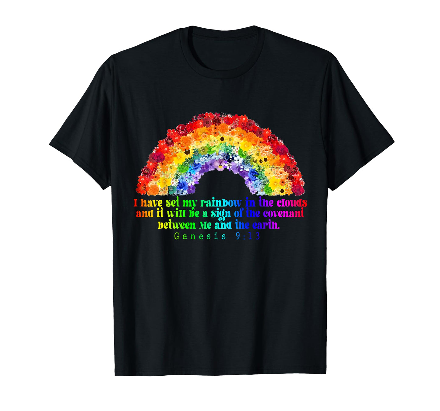 Genesis 9:13, Christian Rainbow God's Promise God’s Covenant T-Shirt