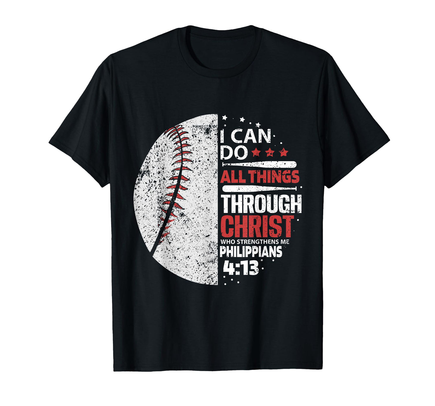 I can do all Things Through Christ - Religous Bible Baseball T-Shirt