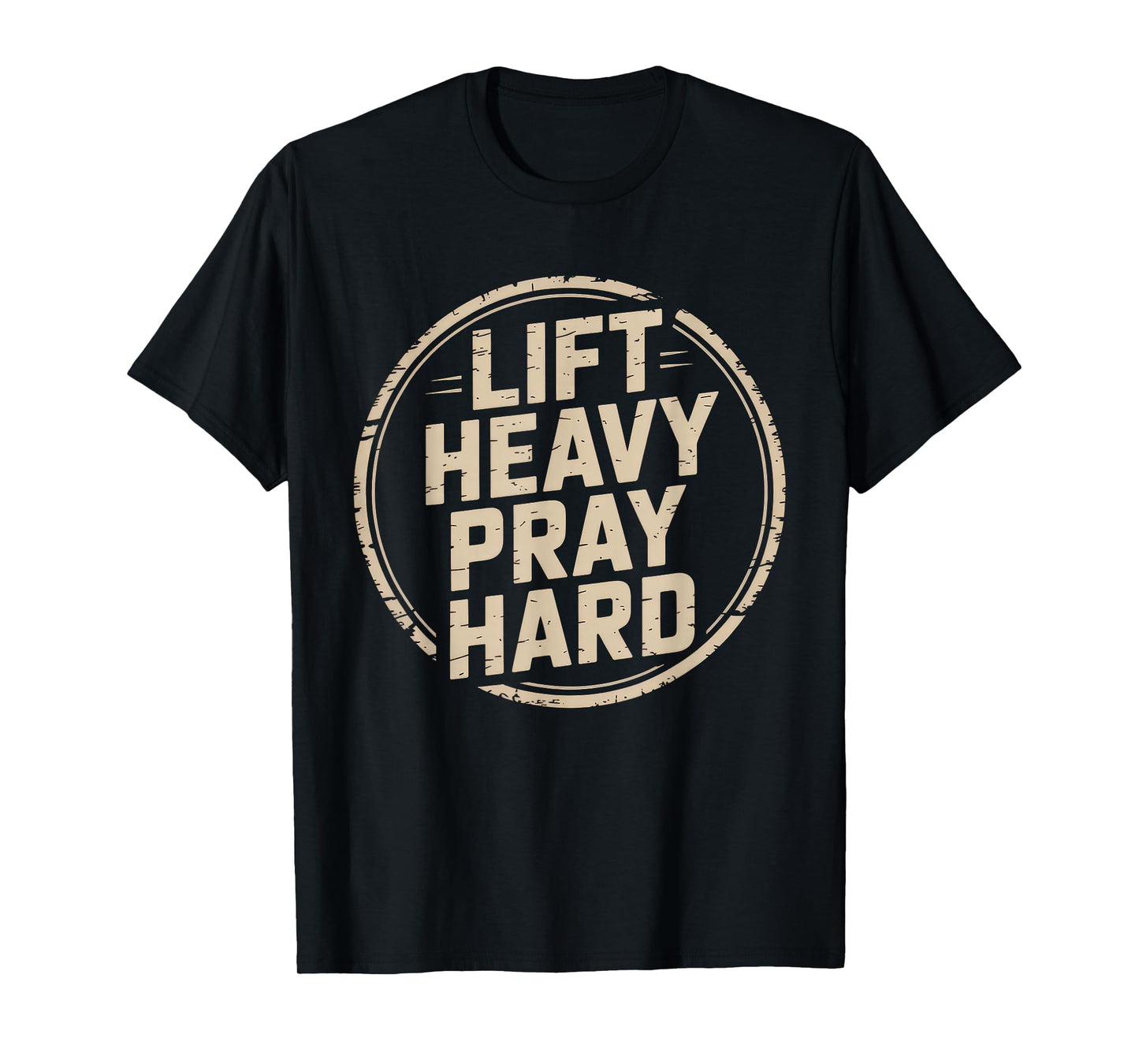 Lift Heavy Pray Hard Tshirt Gym Christian Gift Jesus Faith T-Shirt