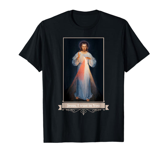 Divine Mercy Jesus I Trust In You Catholic Religious T-Shirt