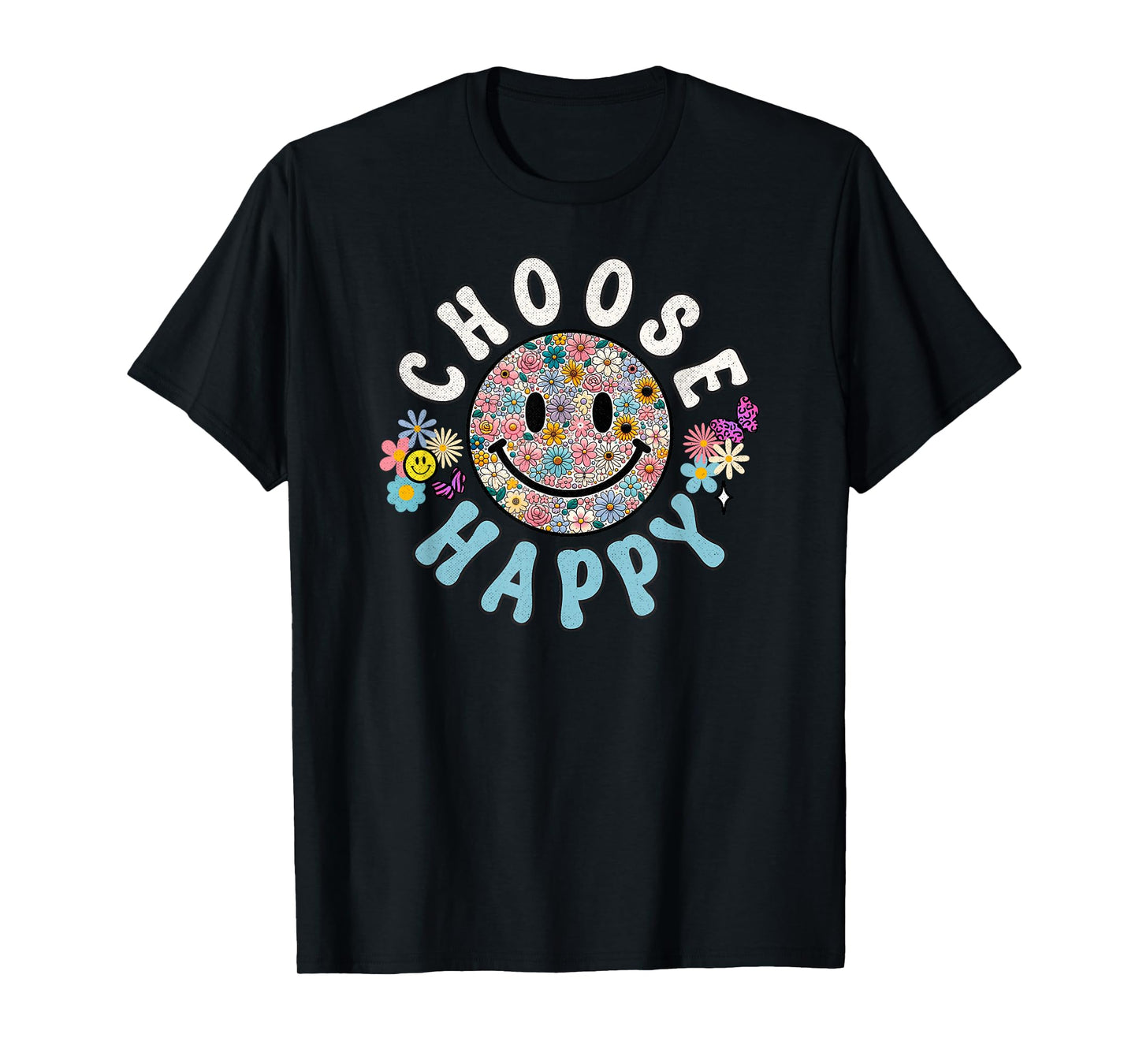 Choose Happy Cute Positivity Groovy Flowers Smile T-Shirt