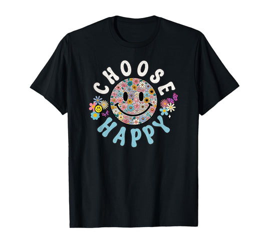 Choose Happy Cute Positivity Groovy Flowers Smile T-Shirt