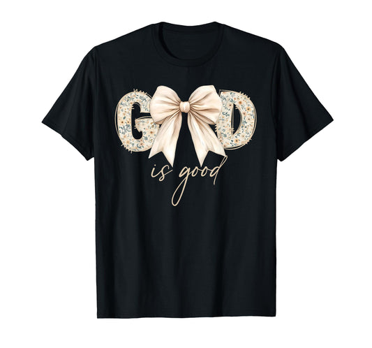 God is Good Coquette Bow Jesus Christian Faith Religious T-Shirt