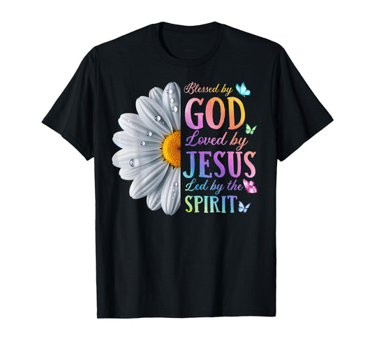 Blessed By God Loved By Jesus Christ Daisy Flower Butterfly T-Shirt