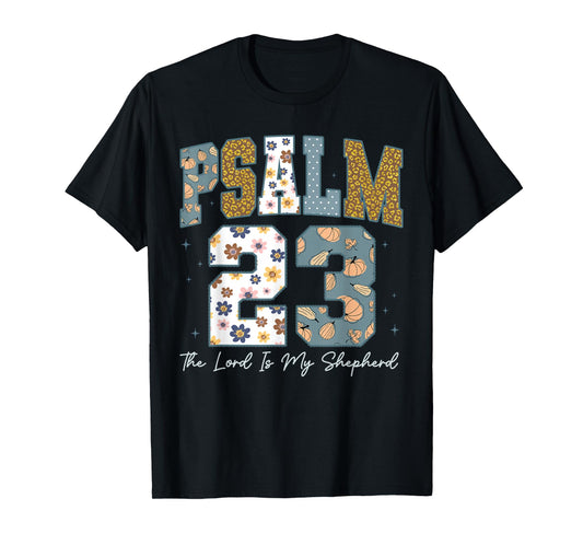Christian Psalm 23 Retro The Lord is My Shepherd Bible Verse T-Shirt