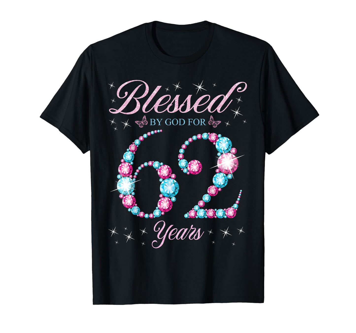 Blessed By God For 62 Years Old 62nd Birthday Woman Queen T-Shirt