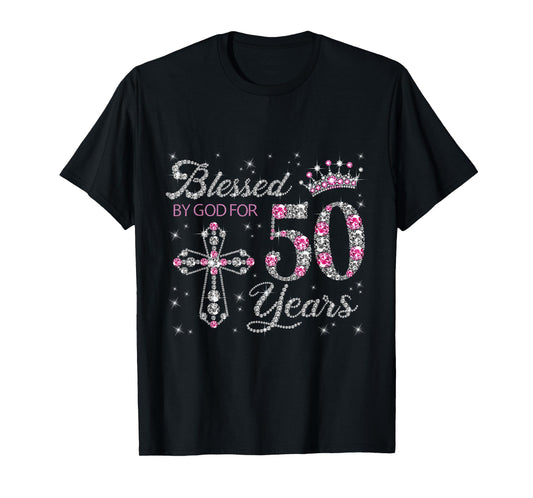 Blessed by God For 50 Years Old 50th Birthday Gift For Women T-Shirt