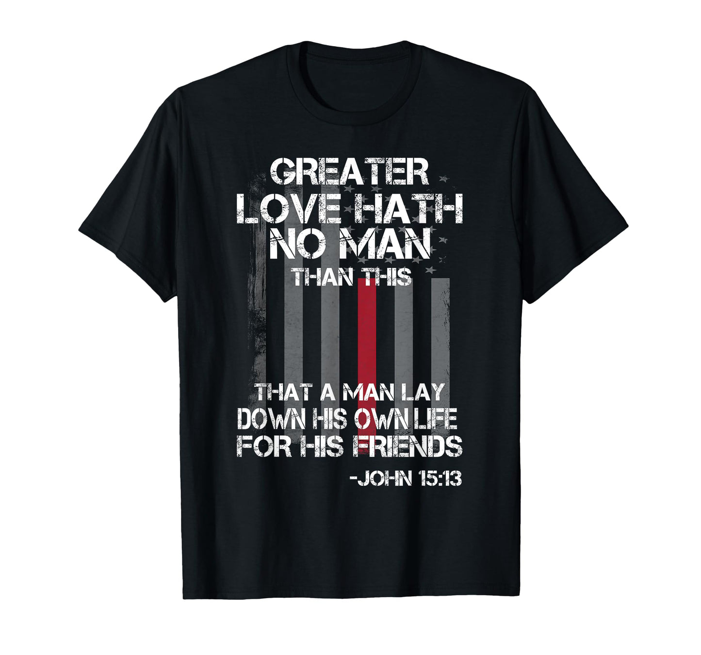 Christian Firefighter Bible Quote Shirt T-Shirt
