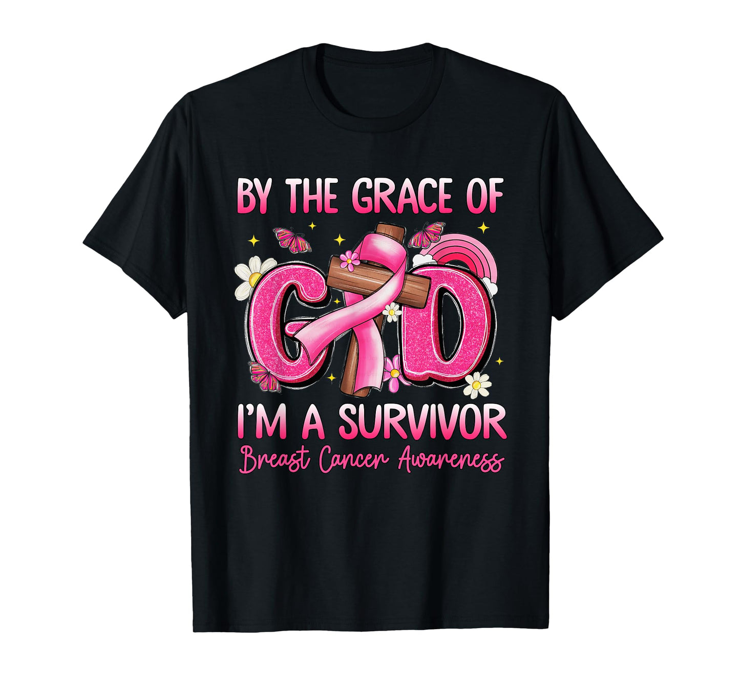 by The Grace God I Am A Breast Cancer Survivor Christian T-Shirt