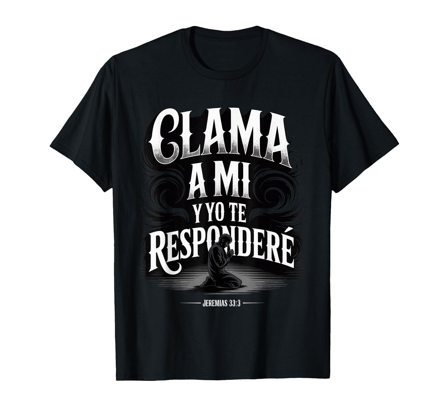 Christian Prayer Design Jeremiah 33:3 Bible Verse in Spanish T-Shirt