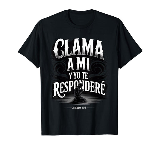 Christian Prayer Design Jeremiah 33:3 Bible Verse in Spanish T-Shirt