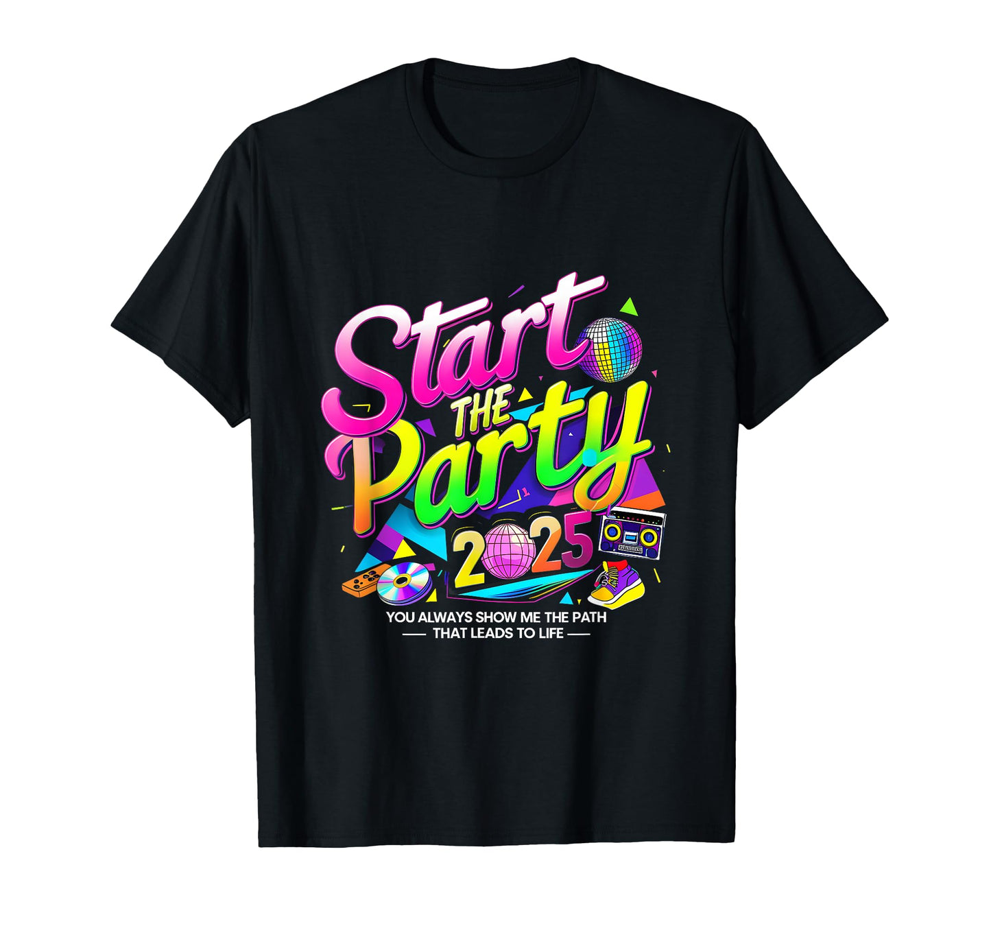Start The Party VBS 2025 Show Me The Path Christian VBS Crew T-Shirt
