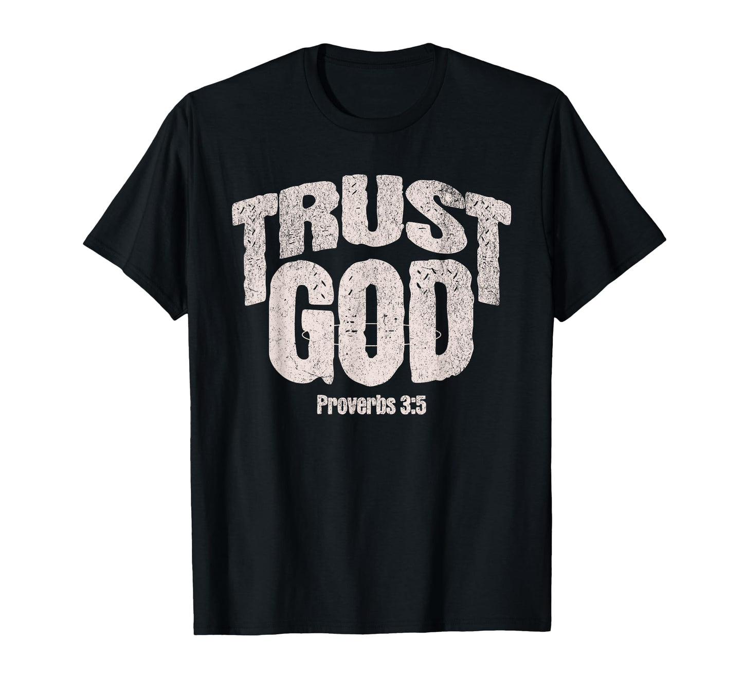 Trust GOD, Christian Streetwear T-Shirt