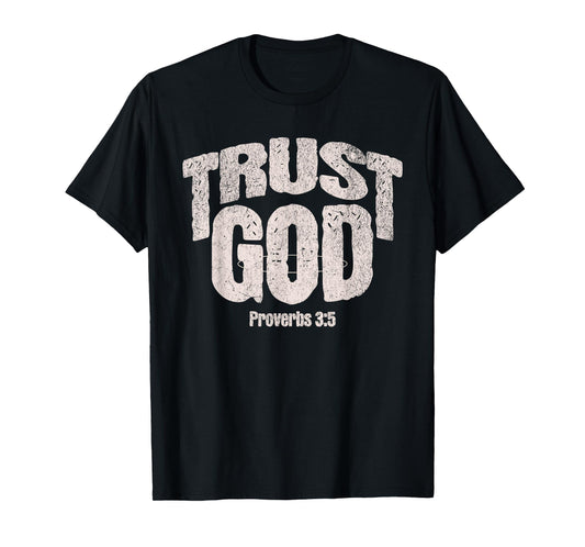 Trust GOD, Christian Streetwear T-Shirt