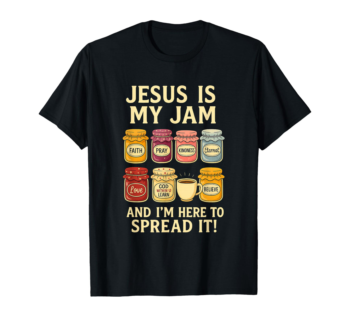 Jesus is My Jam Shirt Funny Christian Faith Bible T-Shirt