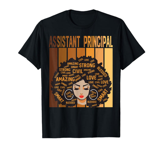 Assistant Principal Afro African Women Black History Month T-Shirt