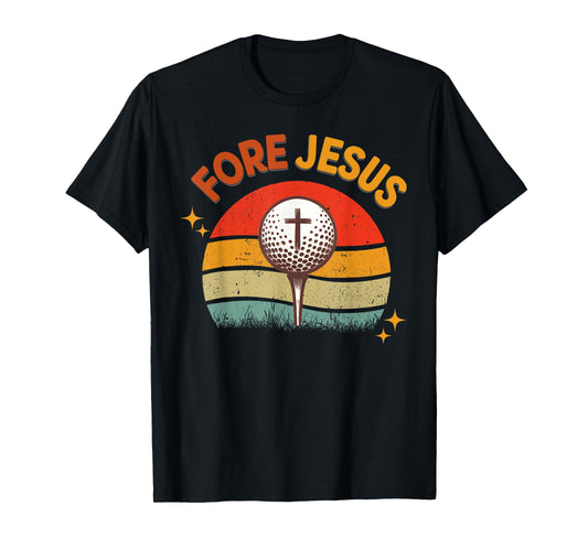 FORE Jesus Christian Golf Ball Tee Retro Golfer 70s Golfing T-Shirt