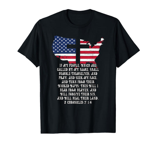 Bible Verse Cross Jesus 2 Chronicles 7:14 USA Flag American T-Shirt for Women Men