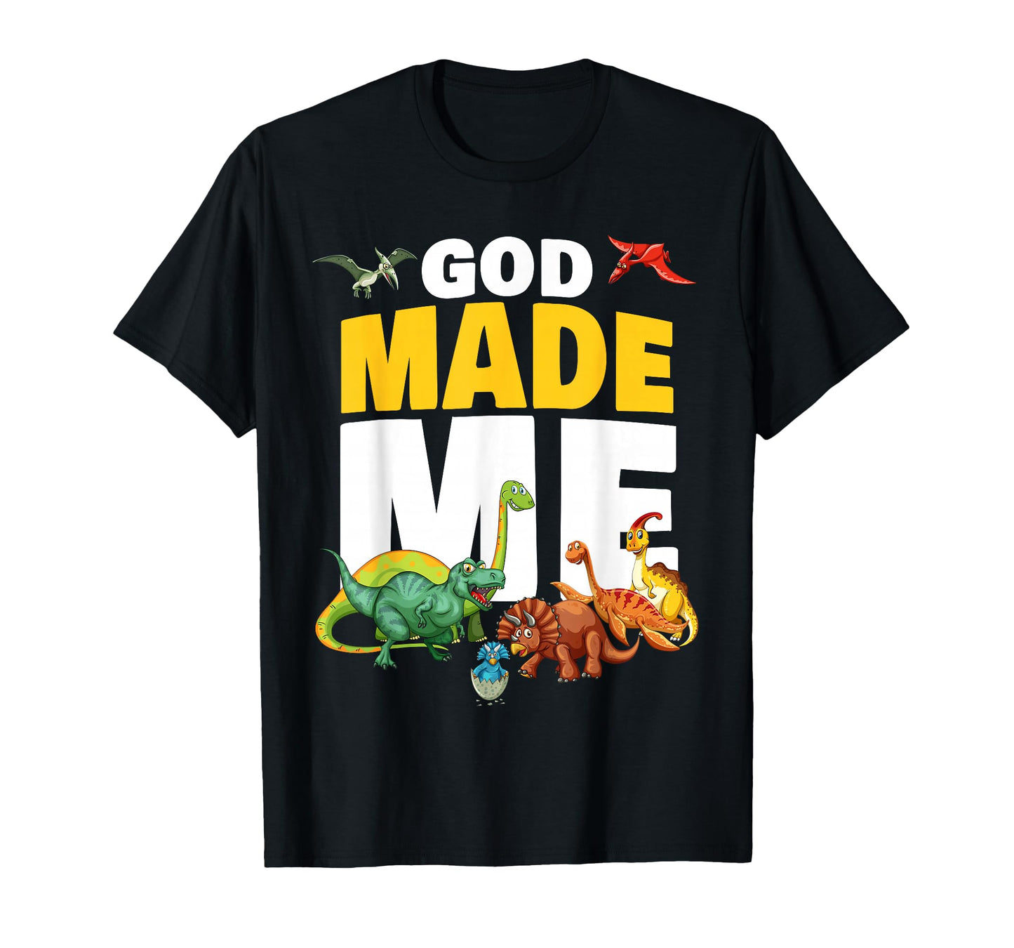 GOD Made Me – Christian Faith Kids Dinosaur Creation T-Shirt