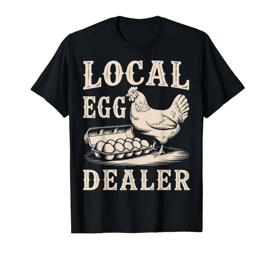 Local Egg Dealer Retro Chicken Funny Farmer Easter T-Shirt