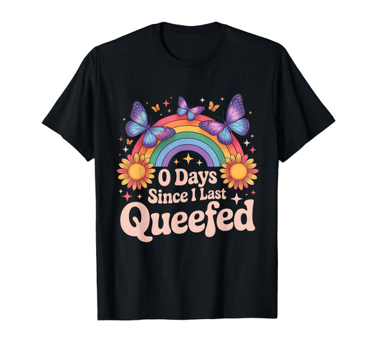 Queef Queefed Funny Embarrassing Adult Humor Queefing T-Shirt