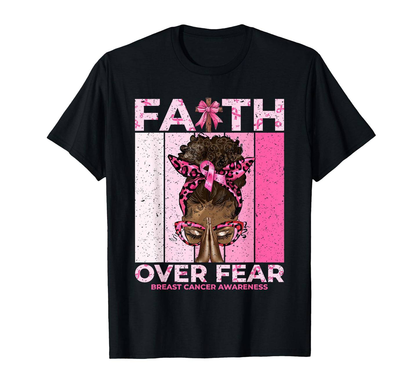 Faith Over Fear Pink Awareness Art T-Shirt