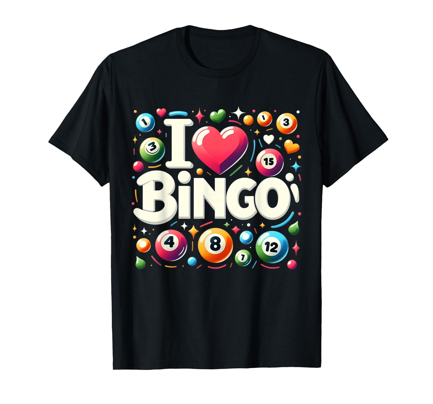 I Love Bingo Night Lover Player Quote Saying Phrase Slogan T-Shirt