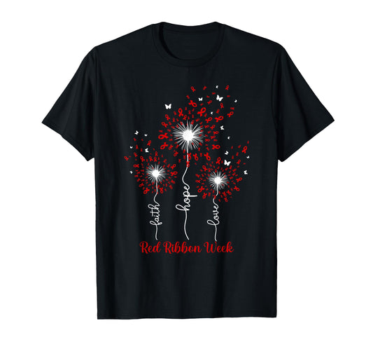 Dandelion Faith Hope Love Red Ribbon Week T-Shirt