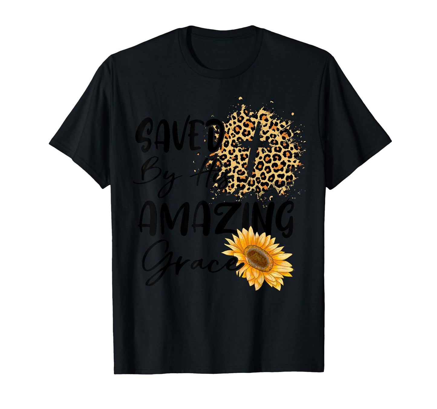 Christian Inspirational Bible Saved By His Amazing Grace T-Shirt