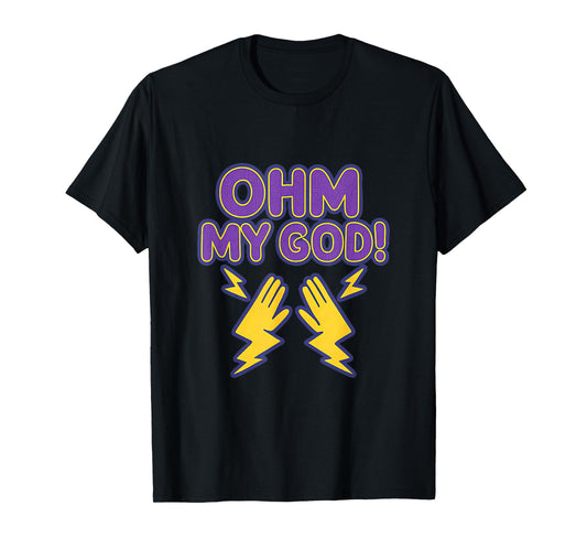 Ohm My God Electrician Humor Bubble Letter Graphic T-Shirt