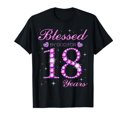 Blessed by God for 18 Years Old 18th Birthday Party T-Shirt
