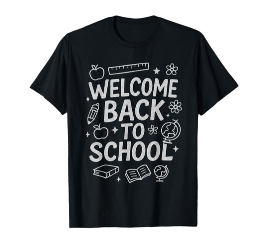 Welcome Back to School Funny Cute Chalkboard Humor Meme T-Shirt