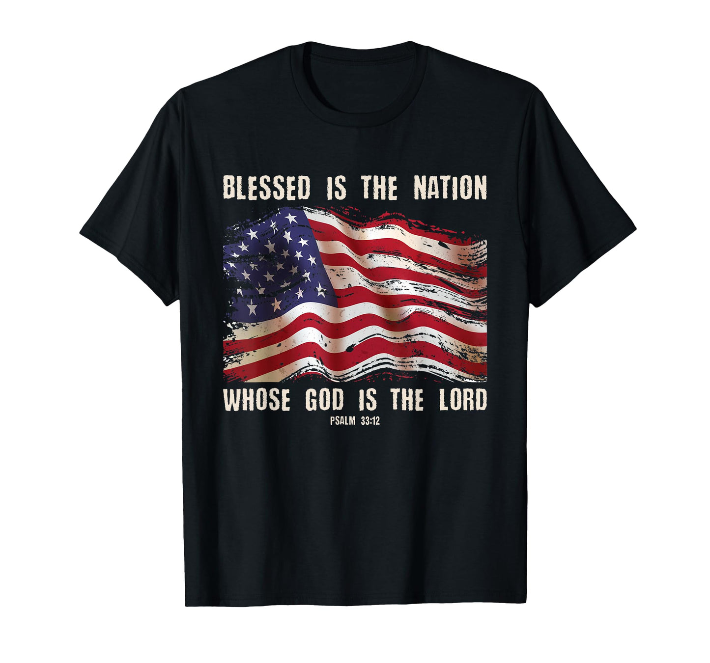 Blessed Is The Nation God Is The Lord Christians 4th Of July T-Shirt