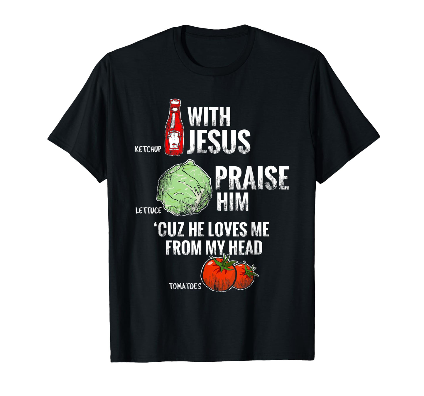 Funny Jesus Christian T-Shirt Vegetarian Tee for Word Pun