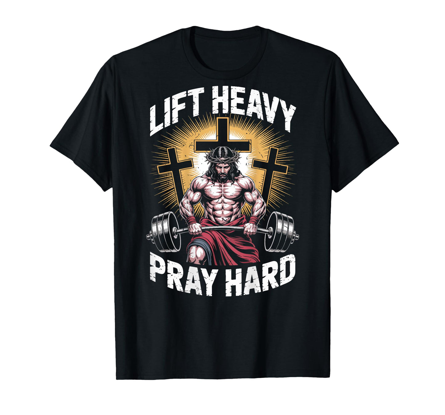 Men's Lift Heavy Pray Hard Christian Workout Gym Jesus Funny T-Shirt