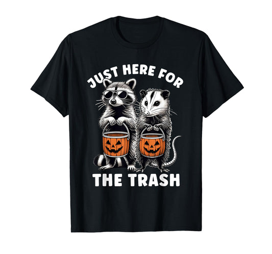 Halloween Raccoon Possum Just Here For The Trash Raccoon T-Shirt