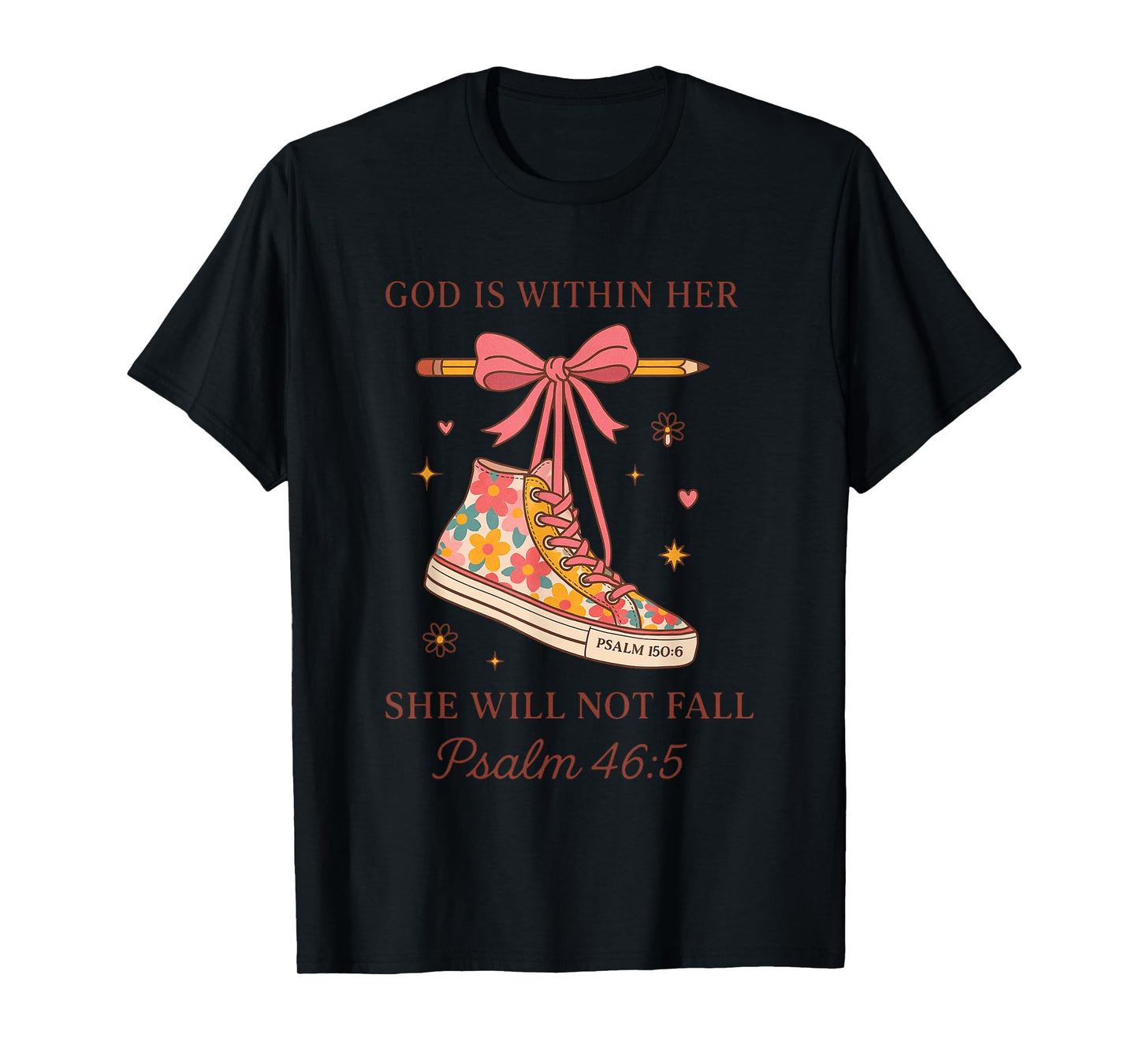 God is Within Her She Will Not Fall Psalm 46:5 T-Shirt